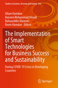 The Implementation of Smart Technologies for Business Success and Sustainability