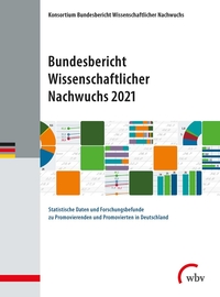 Bundesbericht Wissenschaftlicher Nachwuchs 2021