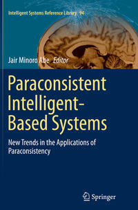 Paraconsistent Intelligent-Based Systems