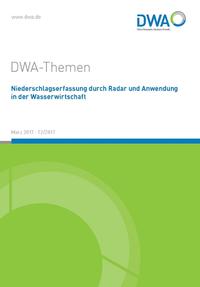 Niederschlagserfassung durch Radar und Anwendung in der Wasserwirtschaft