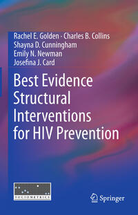 Best Evidence Structural Interventions for HIV Prevention