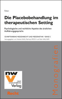 Die Placebobehandlung im therapeutischen Setting