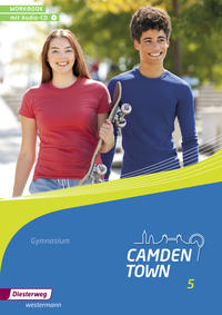 Camden Town - Allgemeine Ausgabe 2012 für Gymnasien