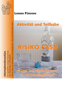 Aktivität und Teilhabe - Risiko FASD