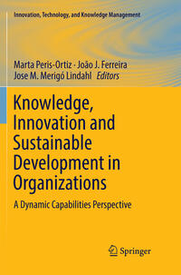 Knowledge, Innovation and Sustainable Development in Organizations