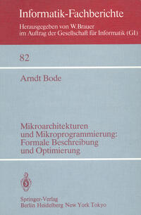 Mikroarchitekturen und Mikroprogrammierung: Formale Beschreibung und Optimierung