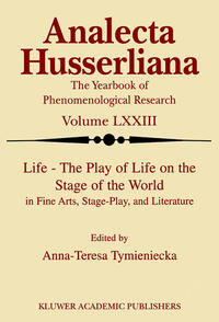 Life the Play of Life on the Stage of the World in Fine Arts, Stage-Play, and Literature