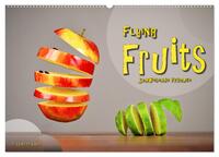 Flying Fruits - Schwebende Früchte (Wandkalender 2025 DIN A2 quer), CALVENDO Monatskalender