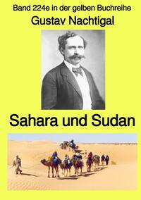 gelbe Buchreihe / Sahara und Sudan – Band 224e in der gelben Buchreihe – bei Jürgen Ruszkowski