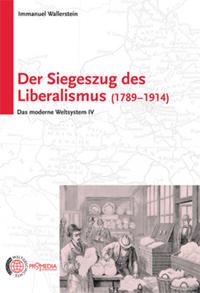 Der Siegeszug des Liberalismus (1789 - 1914)