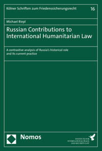 Russian Contributions to International Humanitarian Law