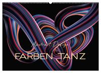 Farben Tanz Abstract Design (Wandkalender 2025 DIN A2 quer), CALVENDO Monatskalender