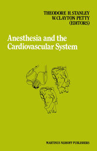 Anesthesia and the Cardiovascular System