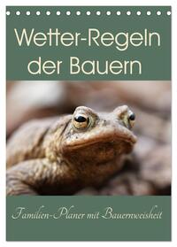 Wetter-Regeln der Bauern (Tischkalender 2025 DIN A5 hoch), CALVENDO Monatskalender