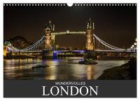 Wundervolles London (Wandkalender 2025 DIN A3 quer), CALVENDO Monatskalender