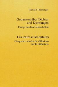 Gedanken über Dichter und Dichtungen- Les textes et les auteurs