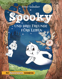 Spooky und drei Freunde fürs Leben Band 2