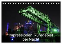 Impressionen Ruhrgebiet bei Nacht (Tischkalender 2025 DIN A5 quer), CALVENDO Monatskalender