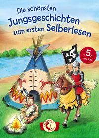 Leselöwen - Das Original: Die schönsten Jungsgeschichten zum ersten Selberlesen