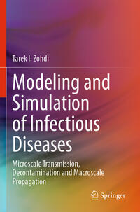 Modeling and Simulation of Infectious Diseases