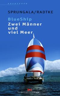 BlueShip - Zwei Männer und viel Meer