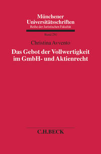 Das Gebot der Vollwertigkeit im GmbH- und Aktienrecht