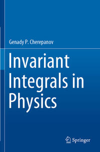 Invariant Integrals in Physics