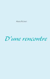 D'une rencontre