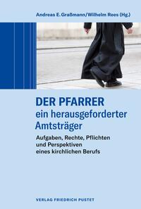 Der Pfarrer – ein herausgeforderter Amtsträger