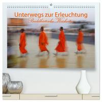 Unterwegs zur Erleuchtung Buddhistische Weisheiten (hochwertiger Premium Wandkalender 2025 DIN A2 quer), Kunstdruck in Hochglanz