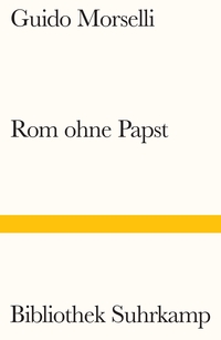 Rom ohne Papst