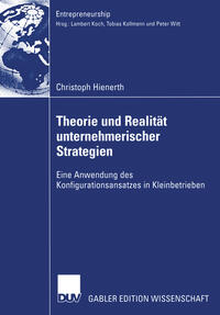 Theorie und Realität unternehmerischer Strategien