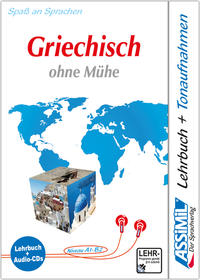 ASSiMiL Griechisch ohne Mühe - Audio-Sprachkurs - Niveau A1-B2