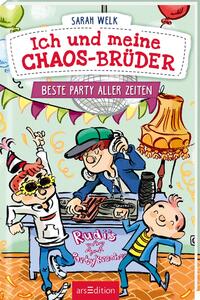 Ich und meine Chaos-Brüder – Beste Party aller Zeiten (Ich und meine Chaos-Brüder 3)