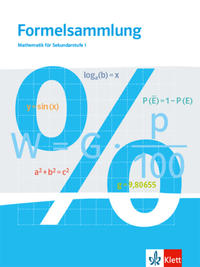 Formelsammlung. Mathematik für Sekundarstufe I