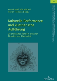 Kulturelle Performance und künstlerische Aufführung