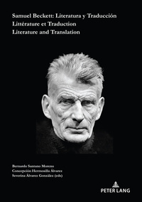 Samuel Beckett: Literatura y Traducción / Littérature et Traduction /Literature and Translation