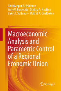 Macroeconomic Analysis and Parametric Control of a Regional Economic Union