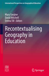 Recontextualising Geography in Education