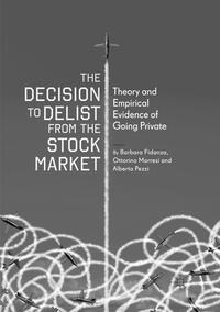 The Decision to Delist from the Stock Market