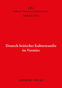 Deutsch-britischer Kulturtransfer im Vormärz