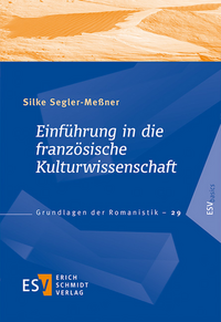 Einführung in die französische Kulturwissenschaft