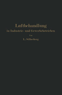 Luftbehandlung in Industrie- und Gewerbebetrieben