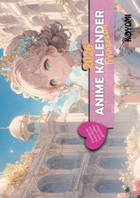 Anime Kalender Prinzessin