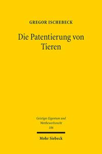 Die Patentierung von Tieren