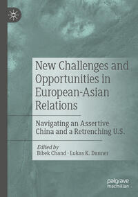 New Challenges and Opportunities in European-Asian Relations