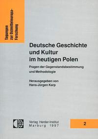 Deutsche Geschichte und Kultur im heutigen Polen