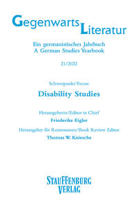 Gegenwartsliteratur. Ein Germanistisches Jahrbuch /A German Studies Yearbook / 21/2022