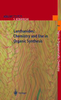 Lanthanides: Chemistry and Use in Organic Synthesis