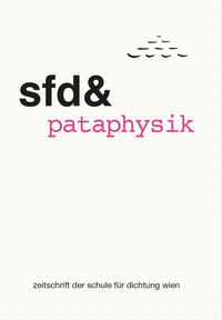 sfd& pataphysik